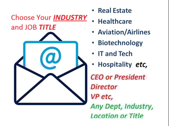 I will provide any number of email lead list for your business 