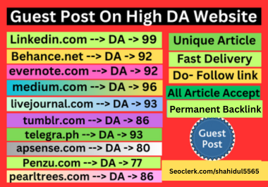 I will provide 10 High DA Guest Posts on LinkedIn, Medium, and Behance for Top Google Rank