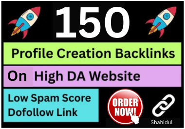 150 Create Profile Backlinks On Hogh DA Website for fast google ranking