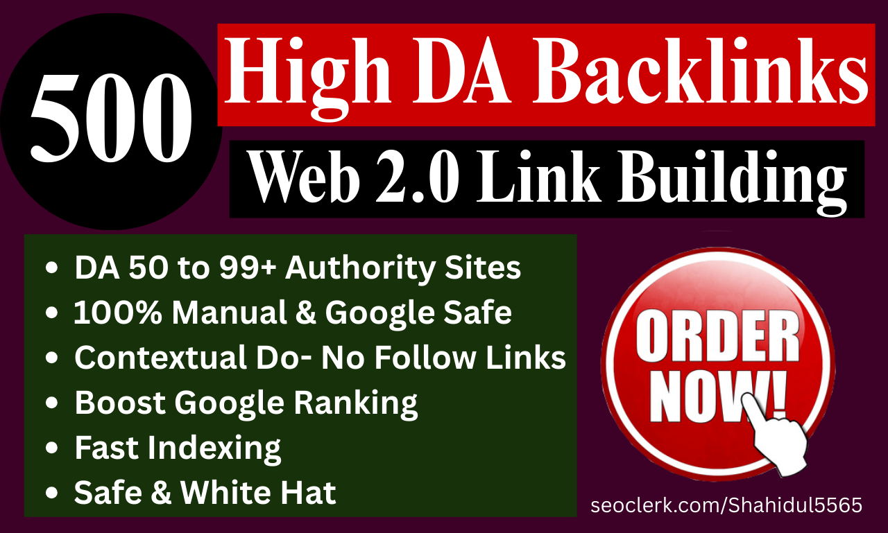 I will Build 500 High DA Contextual Web 2.0 Backlinks...