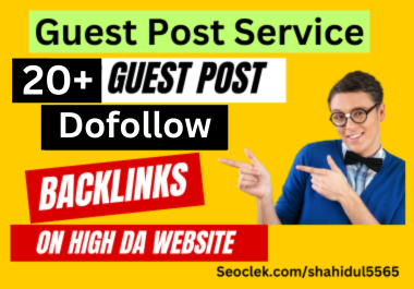 20 Guest Posts: 700+ Words Writing & Quick Publish on DA 80+ sites