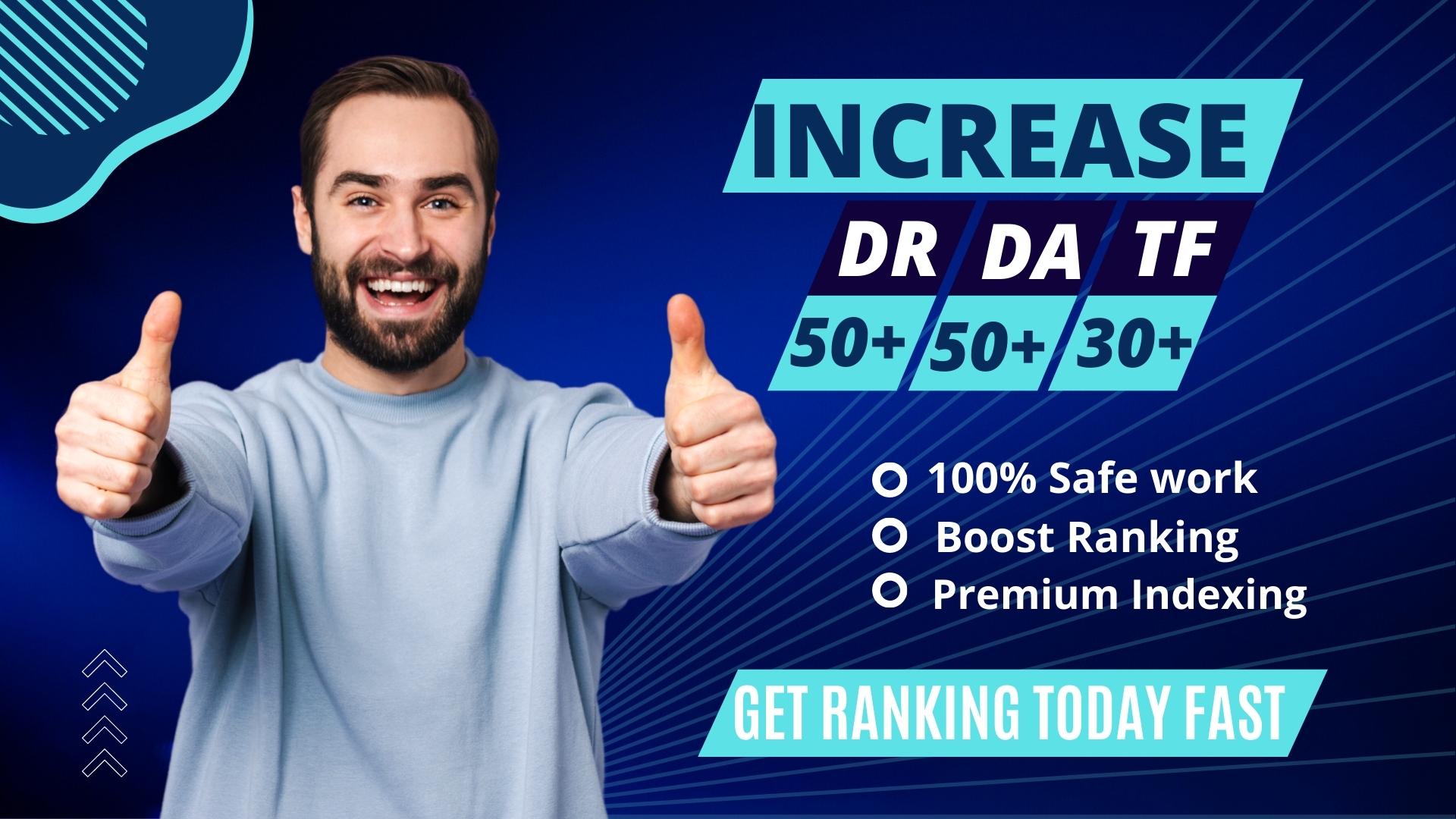 I will increase domain rating ahrefs DR 50+ domain authority da 50+ tf 30+
