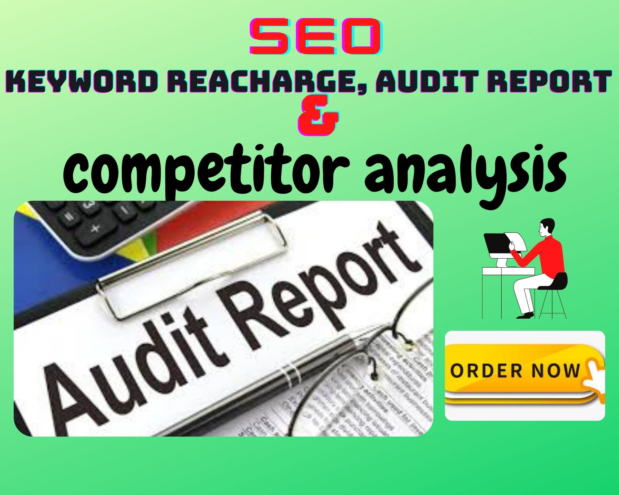I will create full SEO Audit report, Keyword Research & Competitor Analysis