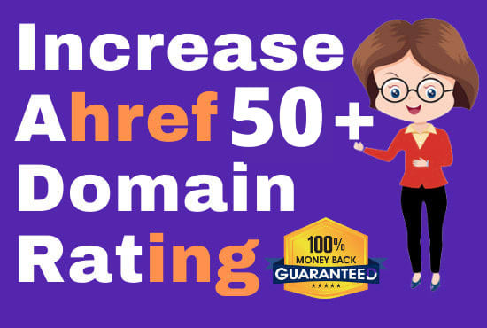 I will Increase domain rating 50+