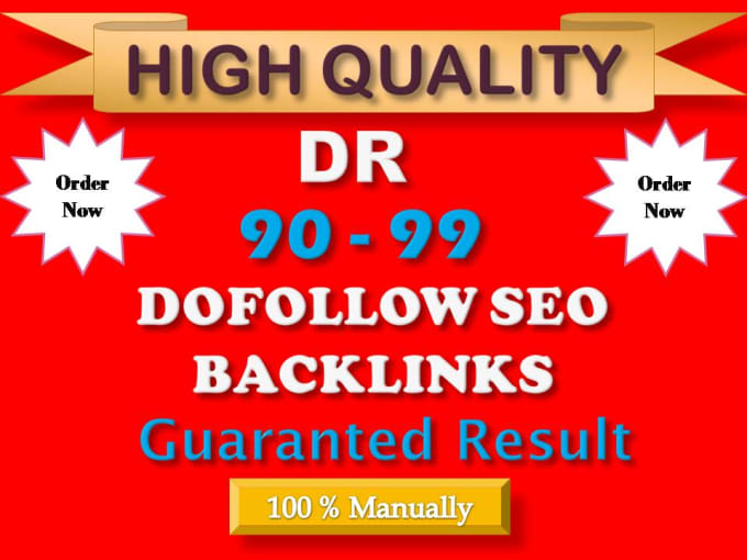 Build 50+DR 90 To 99 High Quality Authority Dofollow Backlinks Off Page SEO For Google Top Ranking