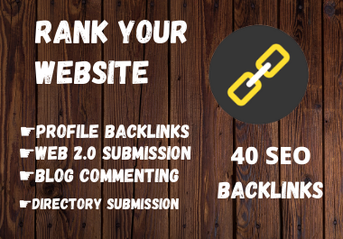 Extremely Powerful 40 high-quality SEO Backlinks to R...
