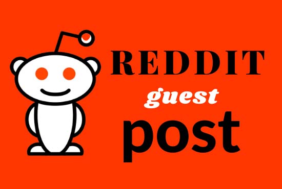 Write and publish 3 high quality reddit guest post with your URL