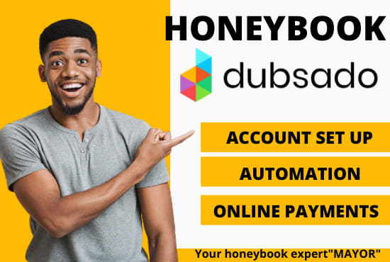 I will set up honeybook dubsado account with workflow...