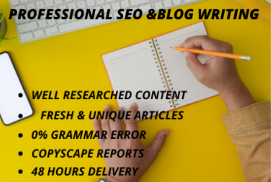 I will write 1500 Words high quality blogs, SEO arti...