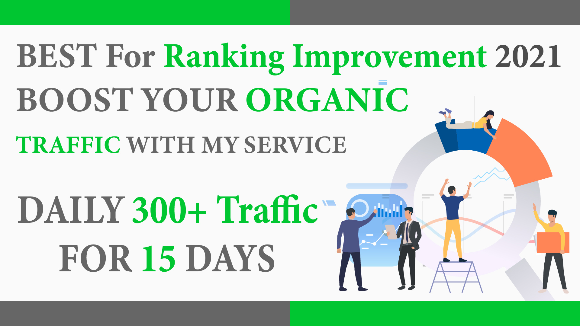 Daily 300+ Organic traffic for 15 Days - Best for ranking Improvement