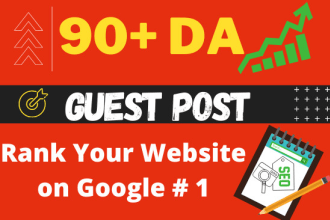 Write & publish 5 Guest Post On DA 90 Sites with permanent backlink