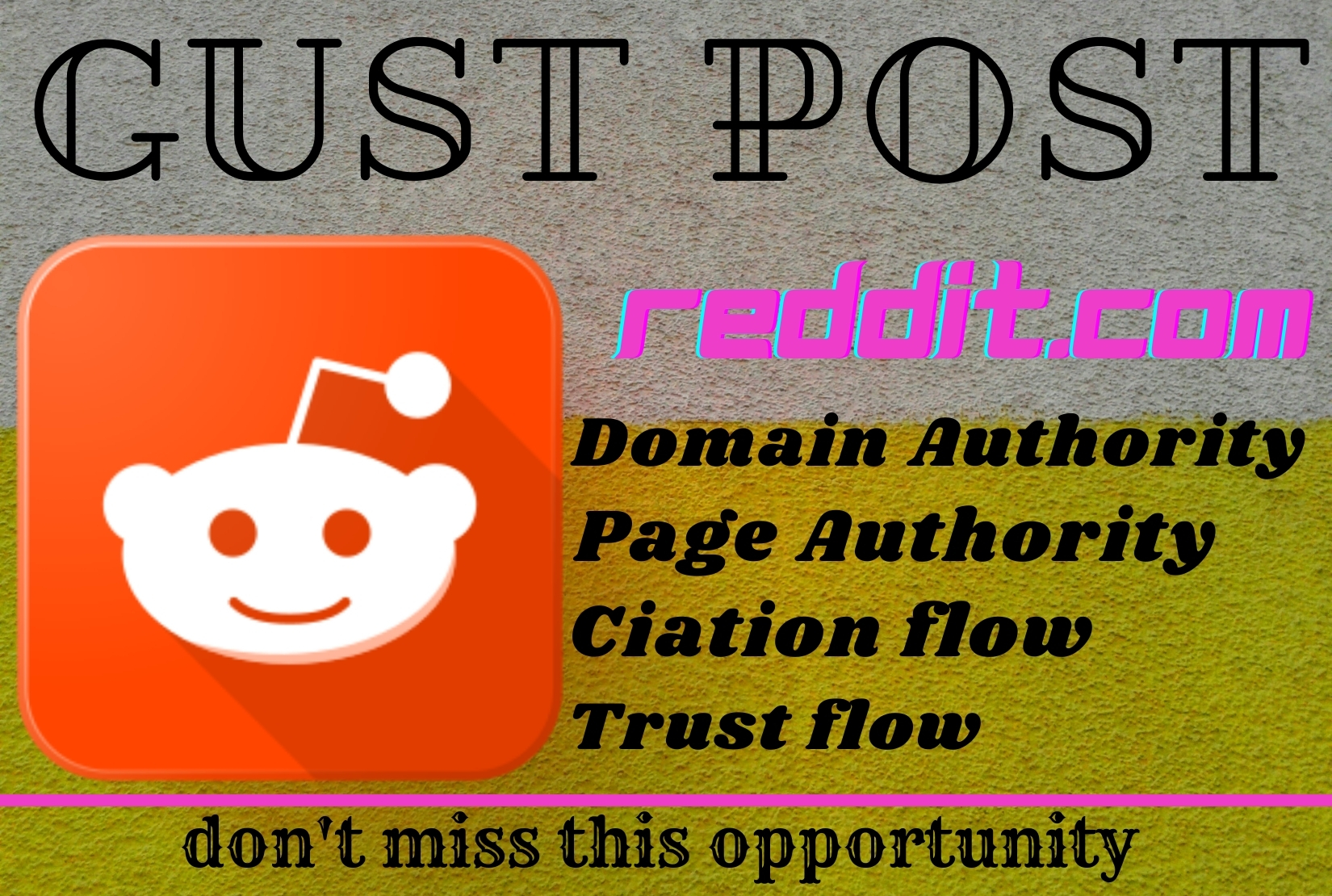 Write and publish 10 Guest post on Reddit.com - DA88