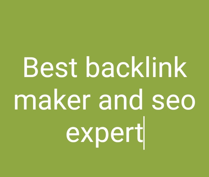 I am a seo expert and can do quality backlinks