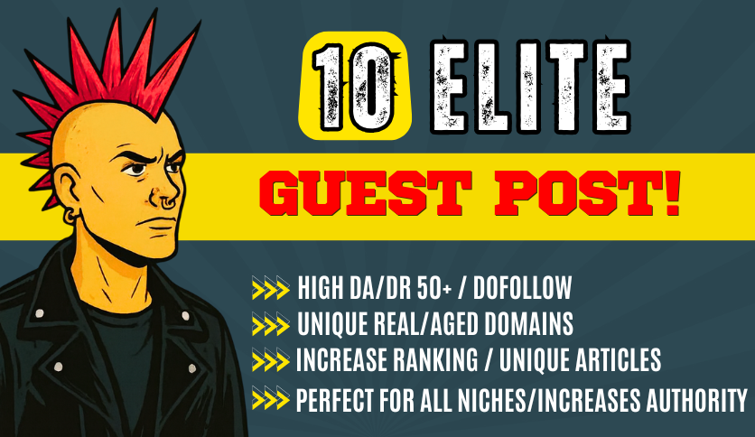 Create 10 Guest post on real traffic website which wi...