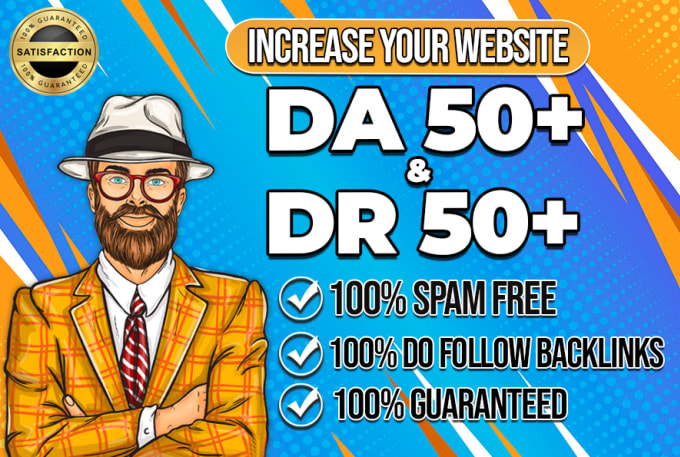 Moz DA domain authority 50+ ahrefs DR domain rating 5...