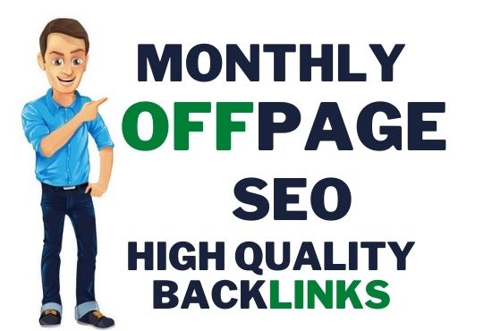 I will provide complete monthly SEO service with qual...
