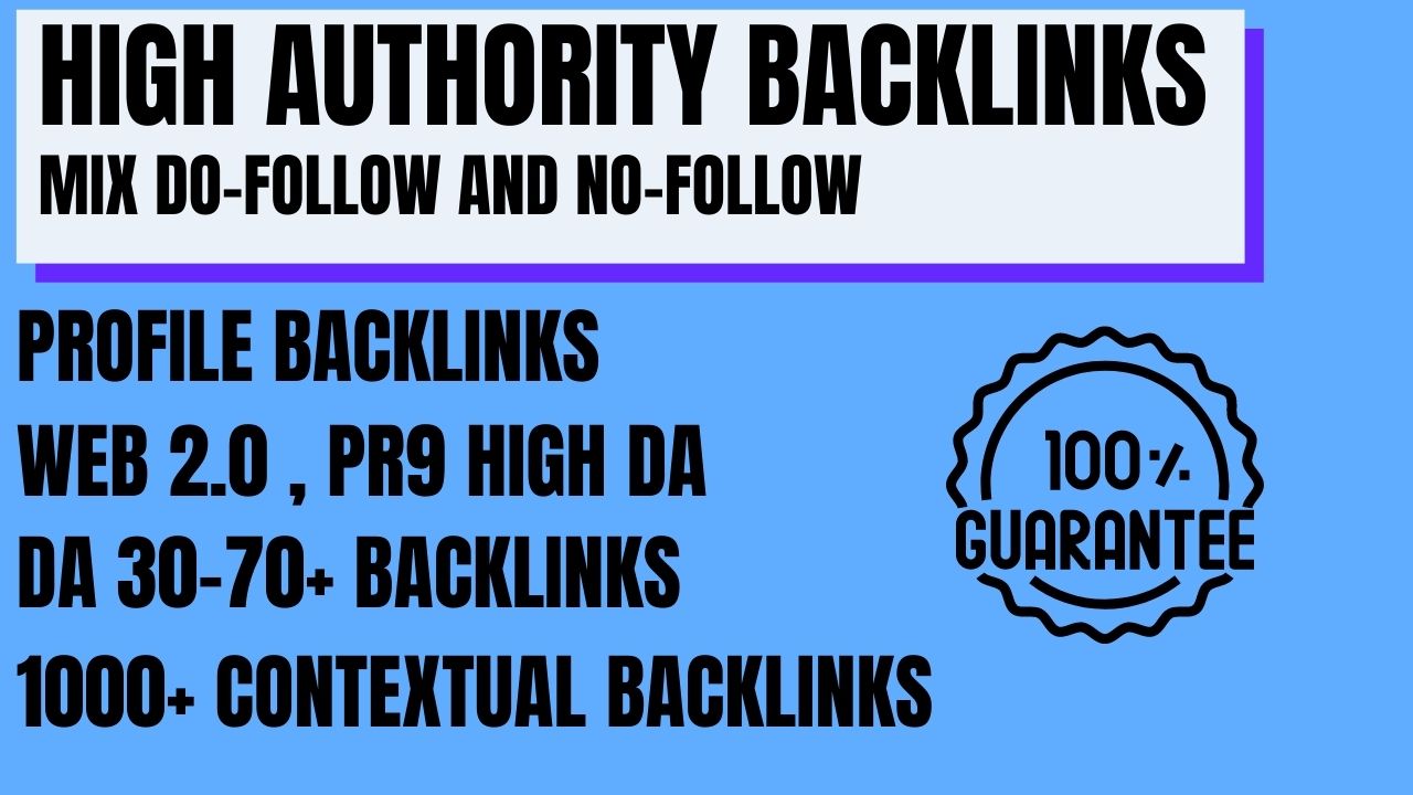 1000+ Contextual backlinks, Profile backlinks, Do Fol...