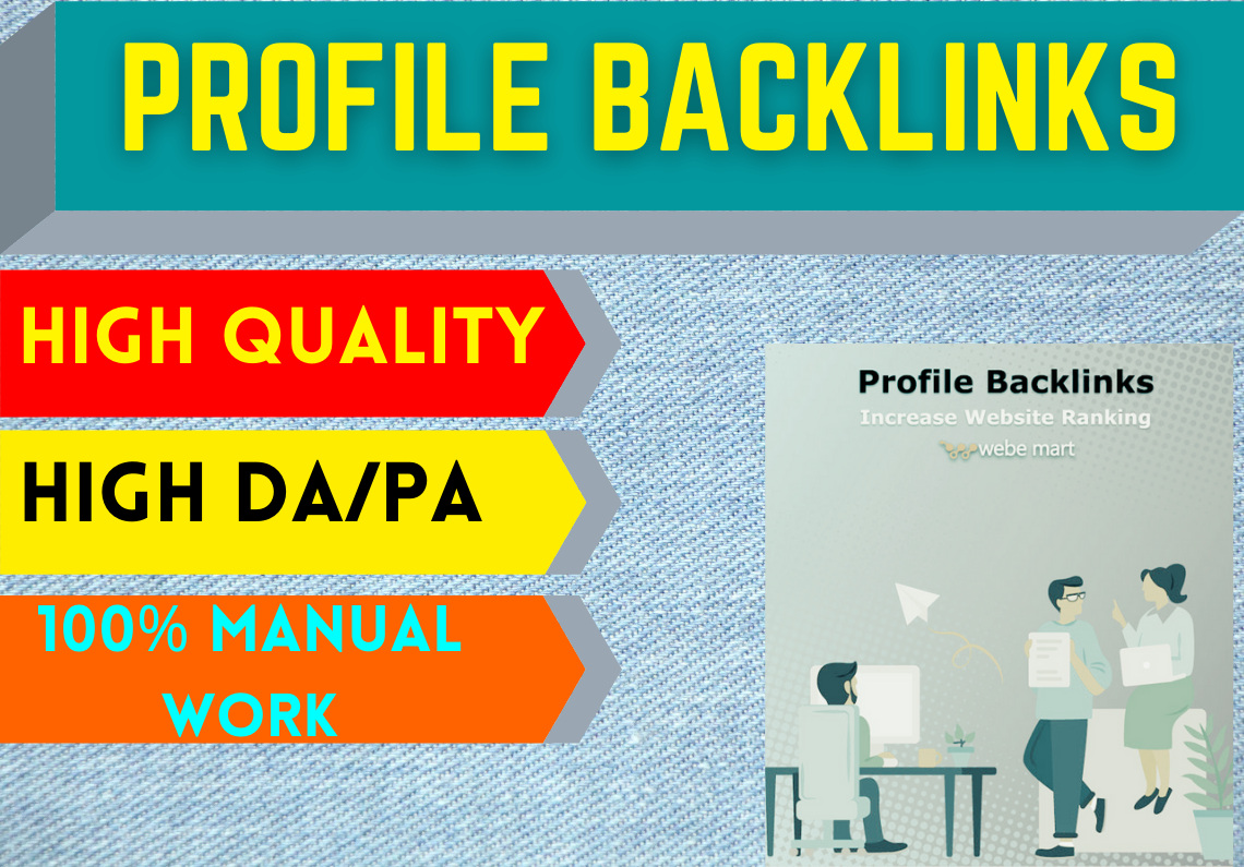 I will do 80 Profile backlink manually on high DA/PA dofollow sites to rank website