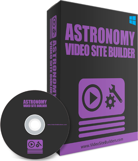 ASTRONOMY VIDEO SITE BUILDER SOFTWARE HELP TO INSTANTLY CREATE OWN MONEYMAKING VIDEO SITE