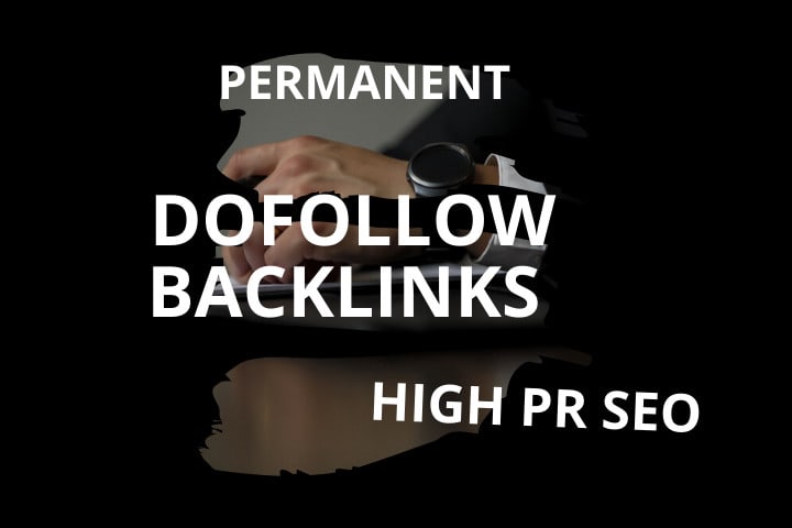 Do 60 permanent high pr SEO dofollow backlinks