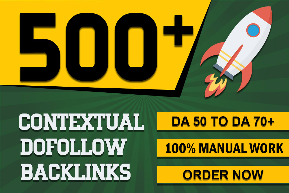 Do 5oo plus high quality contextual SEO dofollow back...