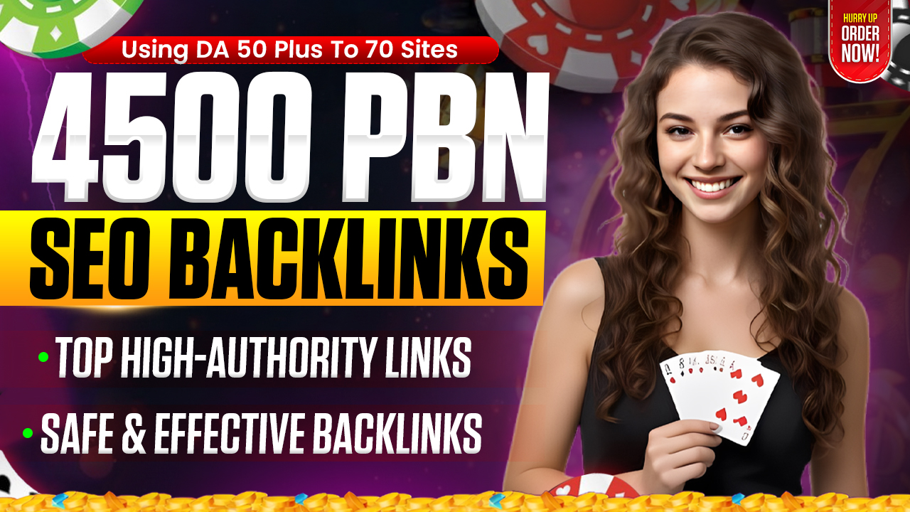Build 4500 PBN Backlinks DA 50 Plus To 70 For Casino Gambling Poker Online Backlink
