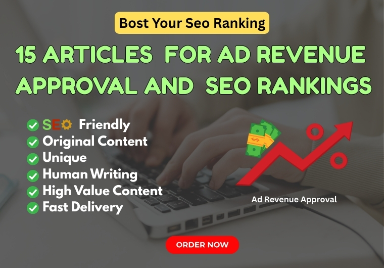 I Will Write 15 SEO Articles (1,500 Words Each) to Get Ad Approval and Rank on Google