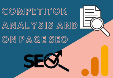 I will do on page audit and competitor analysis for your business. 