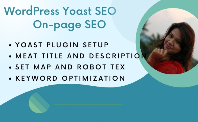 I will do on page SEO and setup yoast plugins and on ...