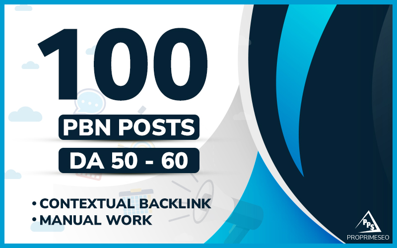 Provide 100 Unique PBN Posts With High DA50 to DA60 Permanent Backlinks