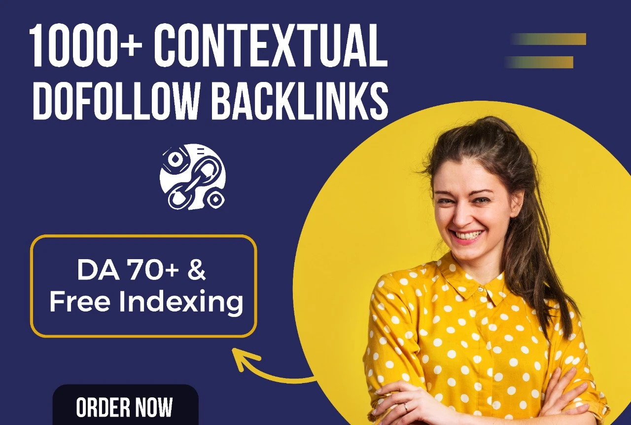 1000+ DA50-100 Powerful SEO DoFollow Contextual Backl...