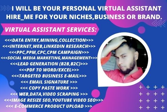 personal virtual assistant hire me for your niches business or brand.