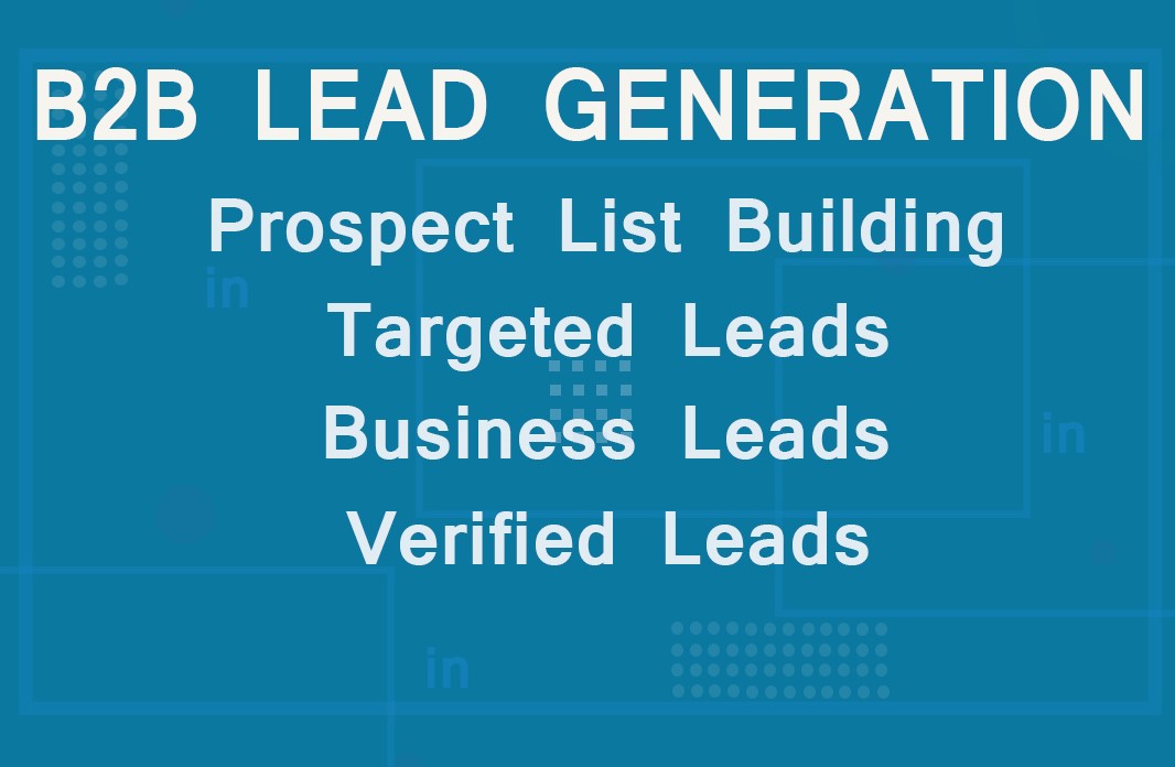 I will collect B2B valid leads for your marketing