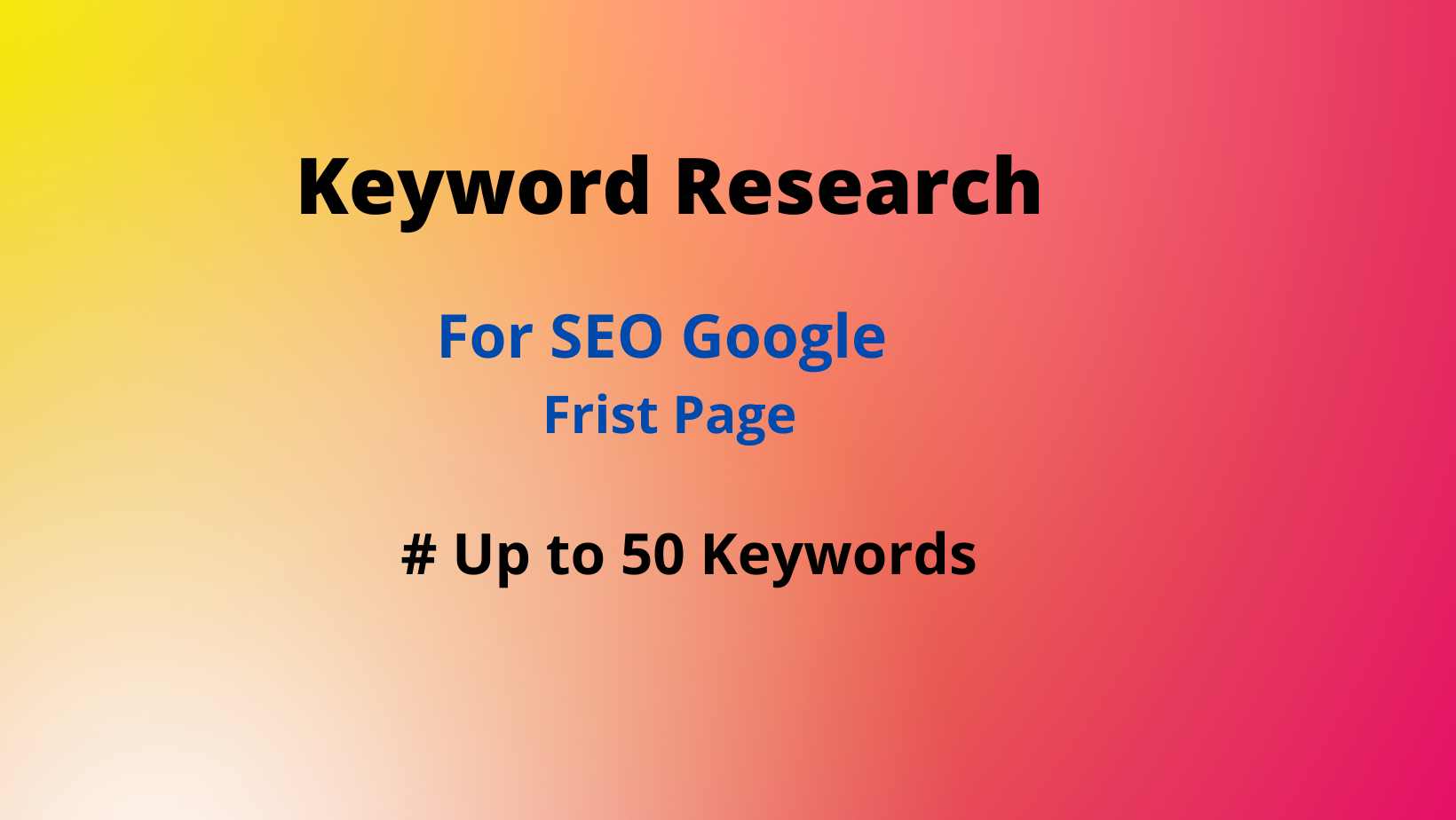 I will perform keyword research for SEO Google Rank