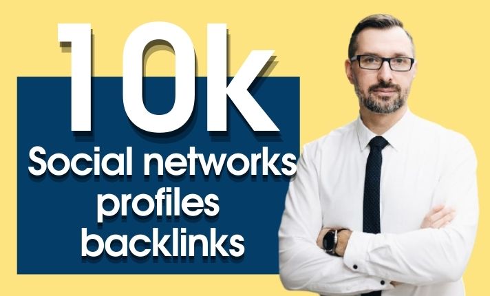 build 20k social networks SEO profiles backlinks