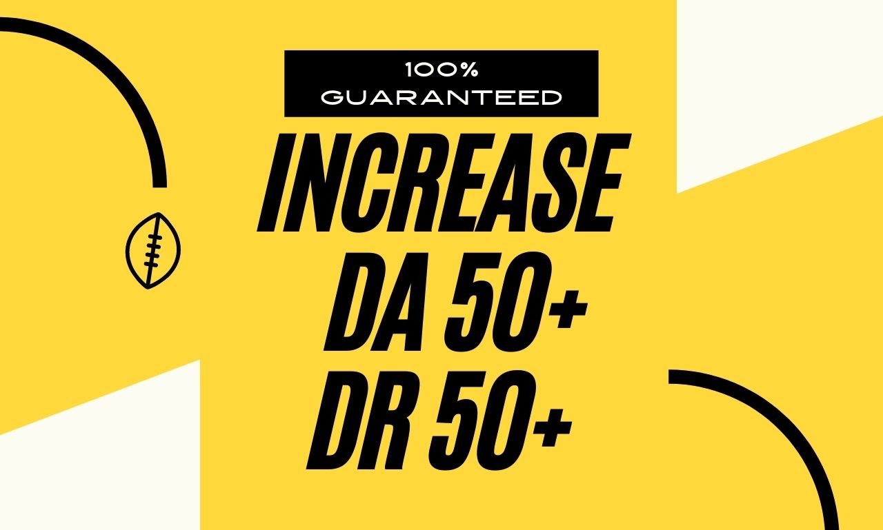 I will increase da with link building manual high da do follow backlinks