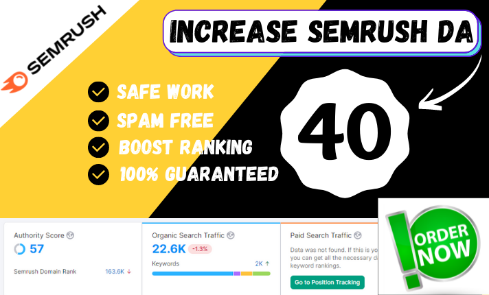 i will increase your site semrush authority 0 to 40 q...