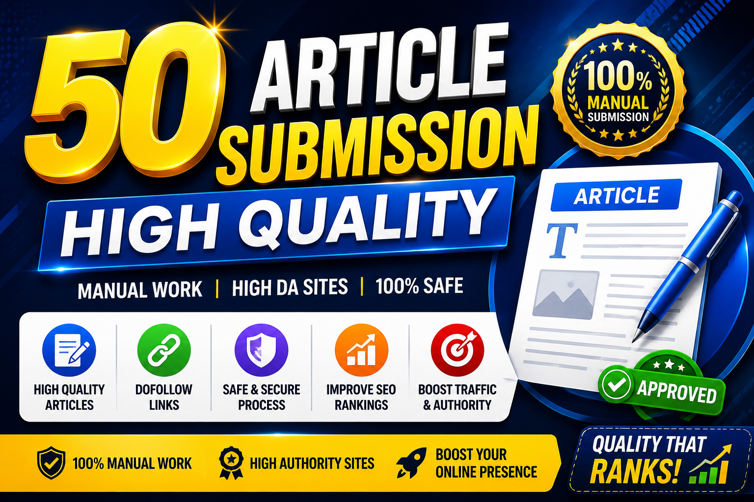 I Will Create 50 High Quality Article Submission SEO Backlinks for Higher Rankings