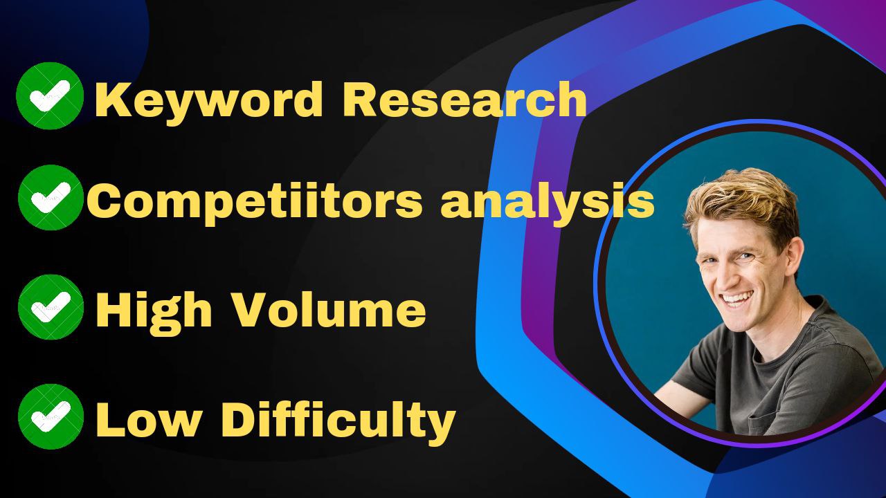 I will do best SEO keyword research competitor & analysis
