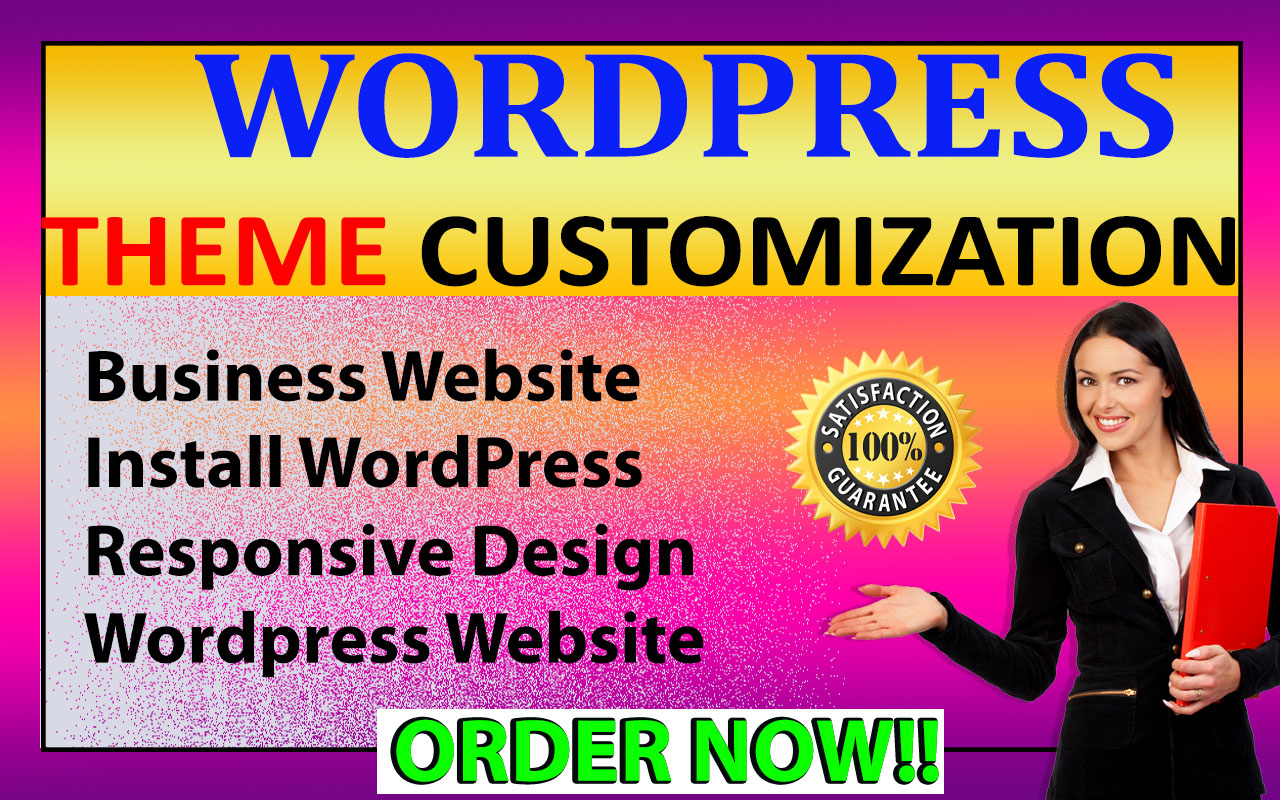 I will do WordPress theme customization or WordPress ...