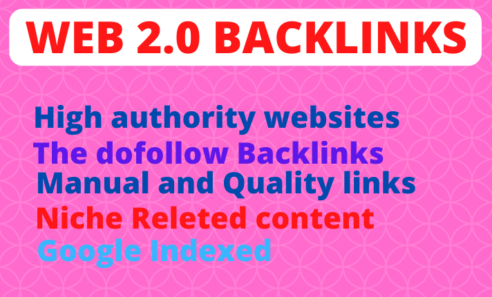 I will build 50 HQ high DA PA DR web 2 0 SEO backlink...