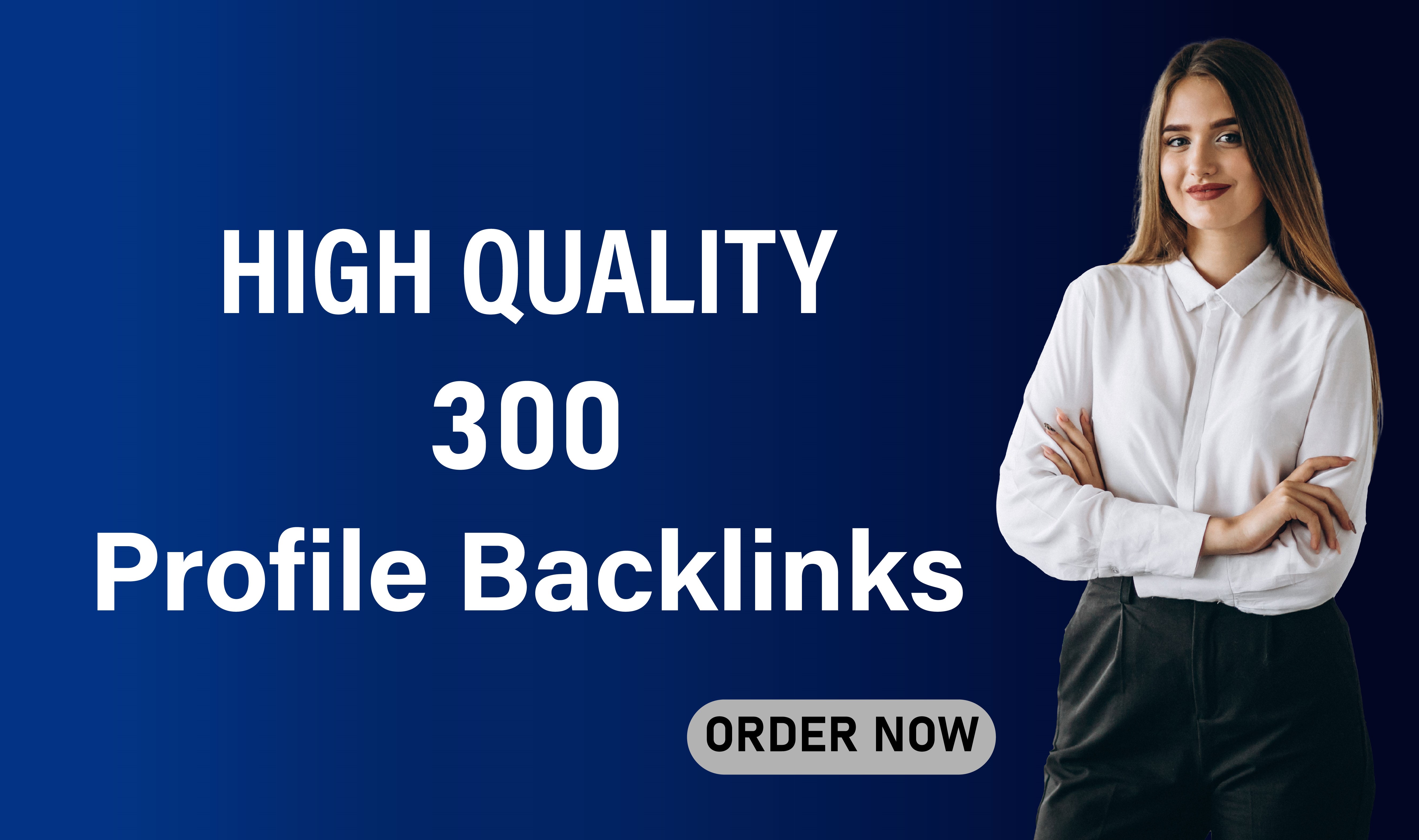 I will create 300 high quality profile backlinks for google ranking