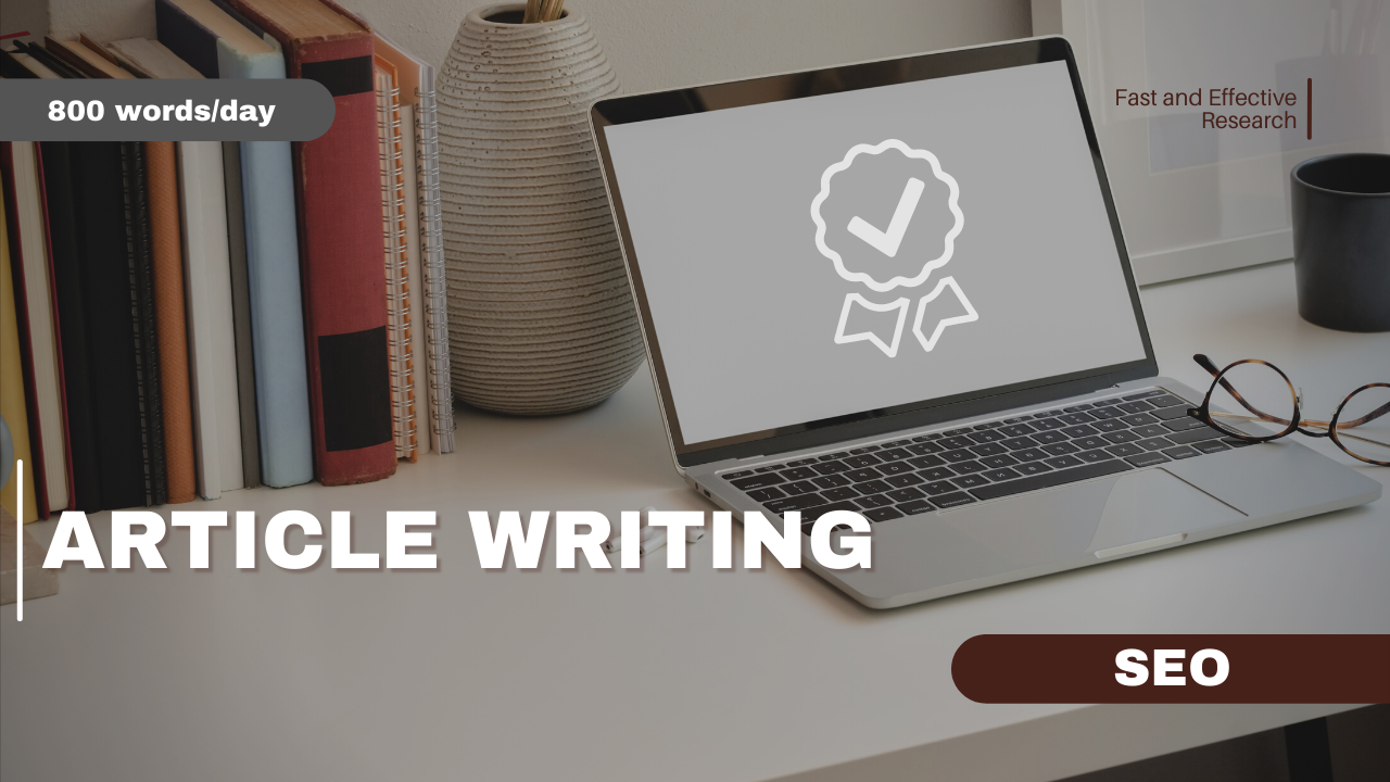 Quality Content Writing on Any Topic, 800 words