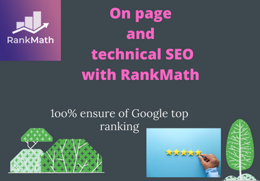 I will solve your all on-page and Technical SEO problems and ensure 100% top ranking!