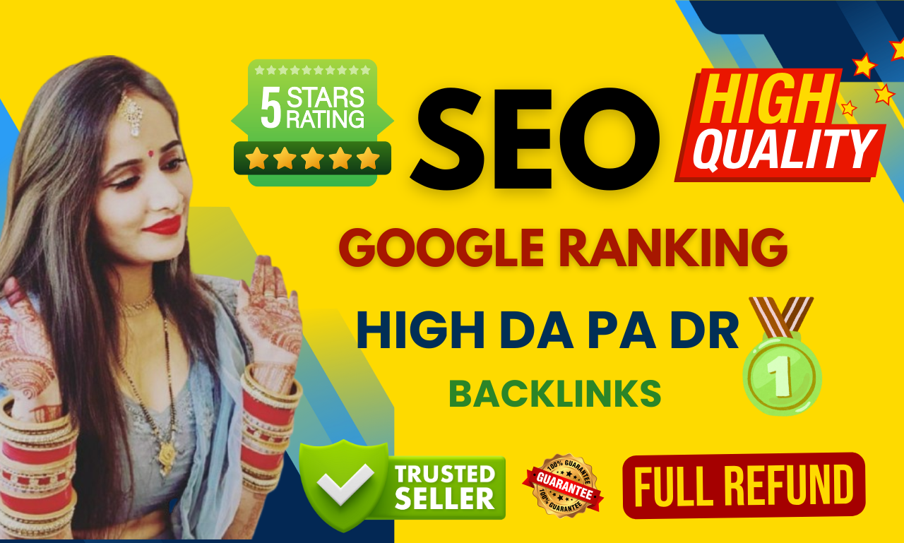 Boost Google Ranking by Complete SEO high da, pa, D...