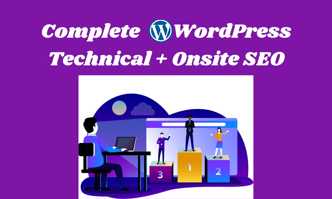 Complete WordPress Technical SEO + On page SEO for Google ranking