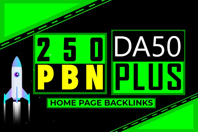 250 PBN on DA 50 PLUS Homepage Backlinks