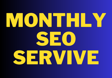 I will provide complete monthly SEO service with high quality white hat backlinks &120