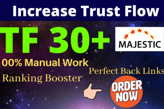 I will increase url majestic trust flow rate tf 30 