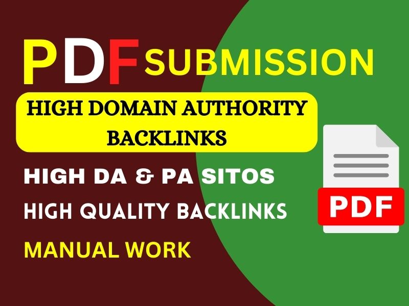 I will manually do 100 PDF submission to 100 high da ...
